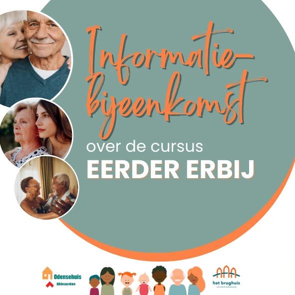 Infobijeenkomst over cursus 'Eerder erbij'