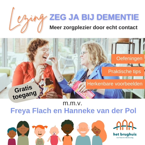 Lezing 'Zeg JA bij dementie'