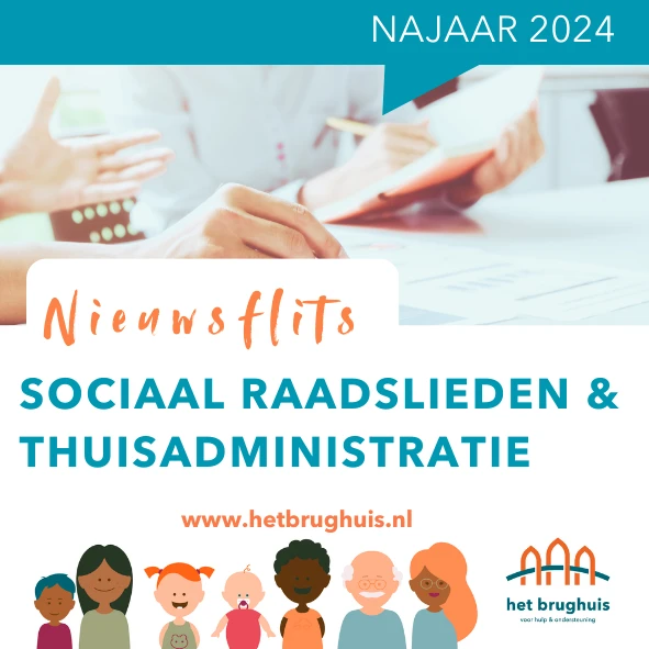 Nieuwsflits Sociaal Raadslieden & Thuisadministratie