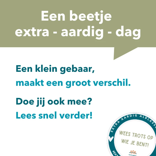 Een beetje extra-aardig-dag